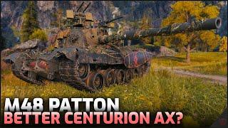 Better Centurion Action X? - M48 Patton | World of Tanks