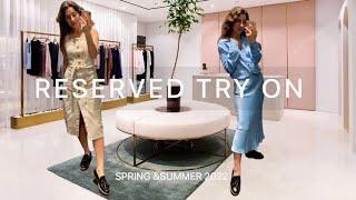 RESERVED HAUL SPRING&SUMMER 2022 TRY ON