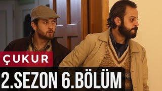 Çukur 2.Sezon 6.Bölüm