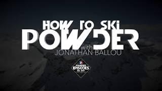 HOW TO SKI Powder [TEASER]