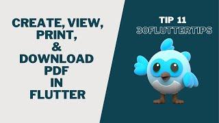 Create, View, Print, and Download PDF In Flutter | Tip 11 | 30 Flutter Tips | Lakshydeep Vikram