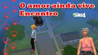 106   The sims 4   O amor ainda vive   Encontro