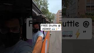 FREE Electric Shuttle Inside AIIMS?  Most People Don't Know This!