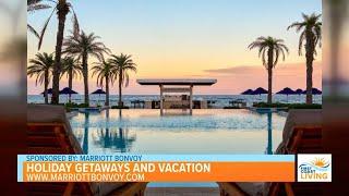 Marriott Bonvoy: Holiday Getaways and Vacation