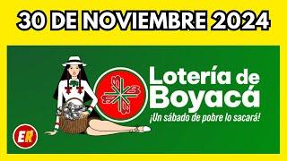 Resultados LOTERIA DE BOYACA Hoy 30 de NOVIEMBRE de 2024