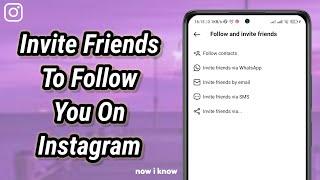 How To Invite Friends To Follow You On Instagram 2024