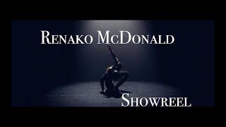 Renako McDonald | Showreel 2.0