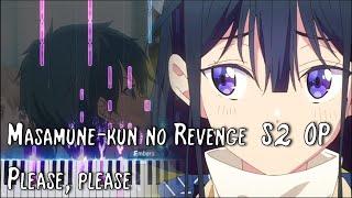 Masamune-kun no Revenge S2 OP - Please, please || Piano