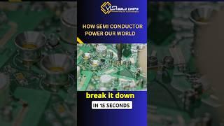 Semiconductor the hidden power behind your favorite tech !!