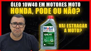 TROCAR VISCOSIDADE OLEO MOTOR MOTOS HONDA DE 10W30 PARA 10W40 PODE?