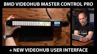 Blackmagic Design Videohub + Master Control Pro User Interface