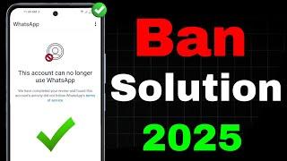 This account can no longer use Whatsapp Problem Solution | How to Fix Whatsapp Ban Problem