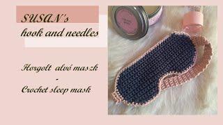 Horgolt alvó maszk /  Crochet sleep mask