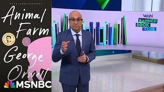 Velshi Banned Book Club: ‘Animal Farm’ by George Orwell