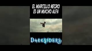 El martillo negro es un macho alfa #darksiders #shorts #short