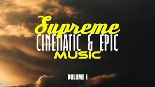  1H of Cinematic & Epic Music inspiration | SupremeNow