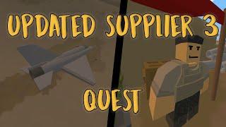 Unturned Updated Supplier III Quest [Arid]