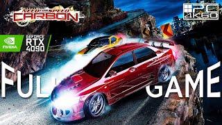 Need For Speed Carbon Modded Full Gameplay Walkthrough Full Game PC RTX 4090 (4K 60FPS)