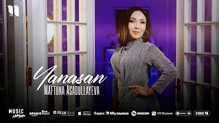 Maftuna Asadullayeva - Yanasan (audio 2025)