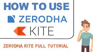 How To Use Zerodha Kite App ? || Zerodha Kite Tutorial || Financial Advisor || #zerodha #stockmarket