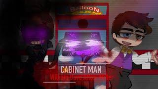 CABINET MAN//Gacha FNaF music video//William Afton// TW in desc