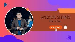 Sardor Shams_Umr o`tar | Сардор Шамс_Умр утар жонли ижро