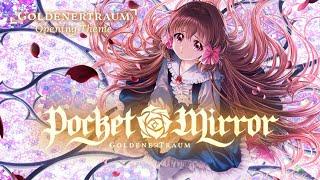 Pocket Mirror ~ GoldenerTraum Official Opening Animation || Game out NOW on Steam!