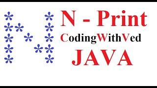 N print in star pattern || Star Pattern program Java || CodingWithved || coding Ved || I Print java