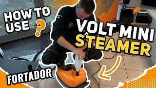 How to use Fortador Volt Mini Steamer?  Window Cleaning. Floor grout cleaning. Toilet disinfecting.