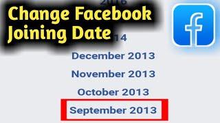 How to Change Facebook Join Date