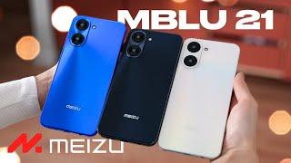 Мейзу, живи! Обзор Meizu Mblu 21 - официально в России