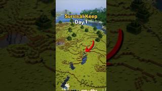 Minecraft Ultimate Survival Keep Day 1  #minecraft