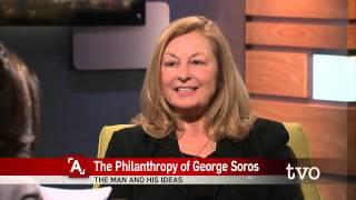 Anna Porter: The Philanthropy of George Soros