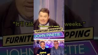 JOHN PINETTE  FURNITURE SHOPPING! ️ #reaction #comedy #funny #clean #hilarious