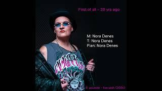 Nora Denes - Poveste (2006)