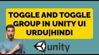 Toggle and Toggle Group in Unity UI Urdu|Hindi