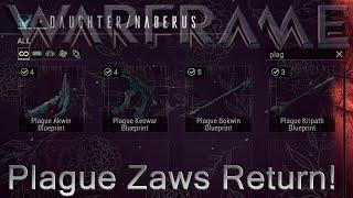 Warframe - Plague Zaws Return!