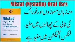 Nilstat (Nystatin) Oral Drops is oral thrush || Nystatin Is Used For candida albicans in Urdu/Hindi