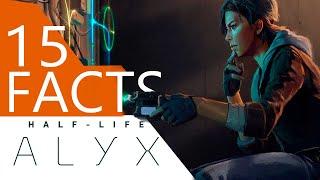 15 FACTS: HALF LIFE ALYX (Easter Eggs, curiosities, details)