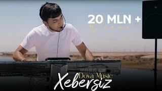 Dova music Xebersiz (Official video)