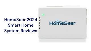 HvacRepairGuy 2024 HomeSeer Brand Smart Home System Reviews