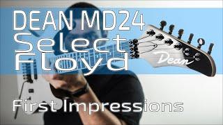 DEAN MD24 Select Floyd Classic White | First Impressions: have pickups, will rock!