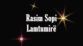 Rasim Sopi - Lamtumirë