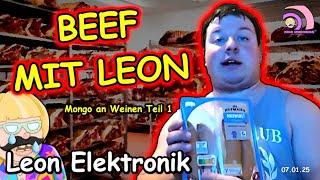 Mongotar: Leon Elektronik ️Mongo an Weinen 1: KRASSER BEEF MIT LEON [Kanal Mongomedial]