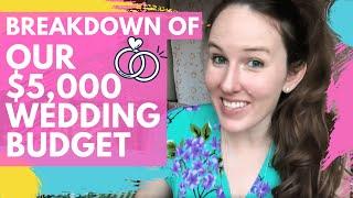OUR $5,000 WEDDING BUDGET BREAKDOWN for our Simple Backyard Wedding