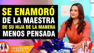 Se enamoró de la maestra de su hija de la manera menos pensada