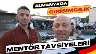 Girişimci mentöründen Almanya'da girişimcilere tavsiyeler