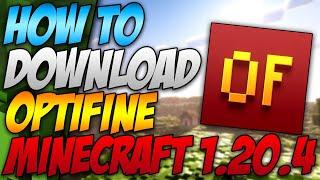 How To Download Optifine For Minecraft 1.20.4 (2024)