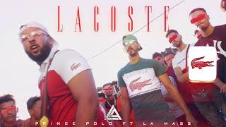 Prince Polo - Lacoste ft LA Mass ( Official Music Video )