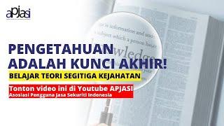 Teori Triangle of Crime - Ternyata Pengetahuan Sangat Berpengaruh Dalam Kejahatan!